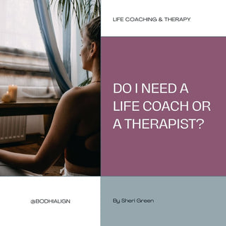 Do I Need A Life Coach Or A Therapist? - Bodhi Align